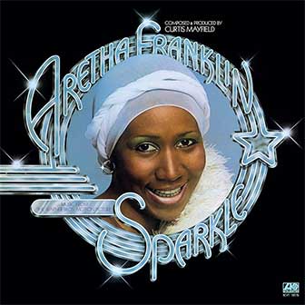 "Look Into Your Heart" by Aretha Franklin