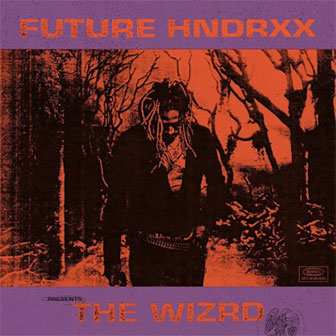 "The Wizrd" album by Future