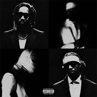 "Nights Like This" by Future & Metro Boomin