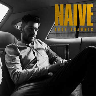 "Naive" album by Andy Grammer