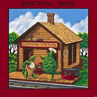 "Terrapin Station" album by The Grateful Dead