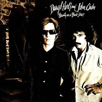 "Why Do Lovers (Break Each Other's Heart?)" by Daryl Hall & John Oates