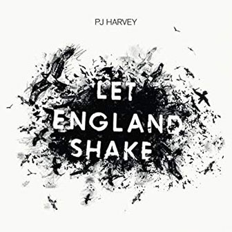 "Let England Shake" album by PJ Harvey