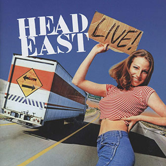 "Head East Live" album