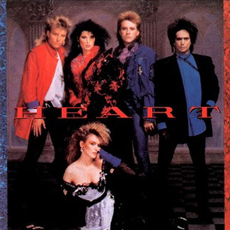 "Nothin' At All" by Heart