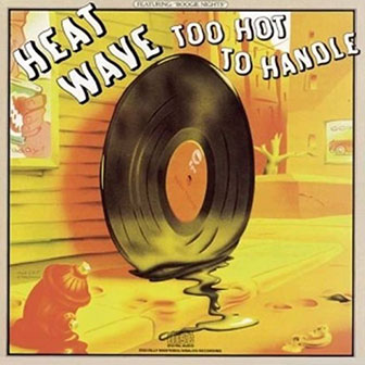 "Too Hot To Handle" album by Heatwave