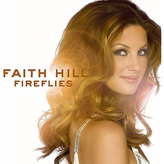 "Fireflies" album by Faith Hill