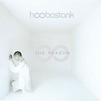 "The Reason" album by Hoobastank
