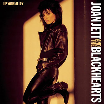 "Up Your Alley" album by Joan Jett