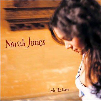 "Feels Like Home" album by Norah Jones