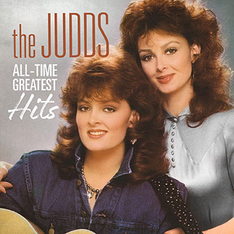 "All-Time Greatest Hits" album by The Judds