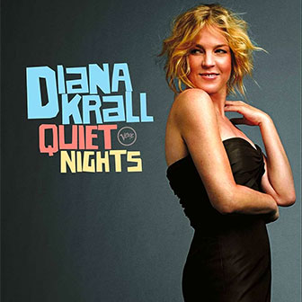 "Quiet Nights" album by Diana Krall