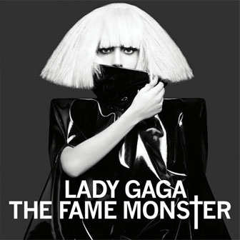 "The Fame Monster" album by Lady Gaga