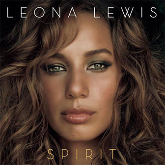 "Spirit" album by Leona Lewis