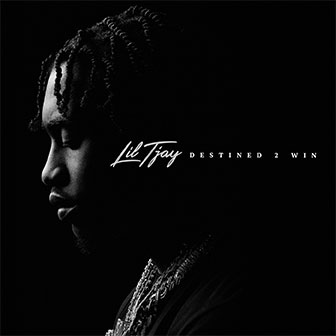 "Destined 2 Win" album by Lil Tjay