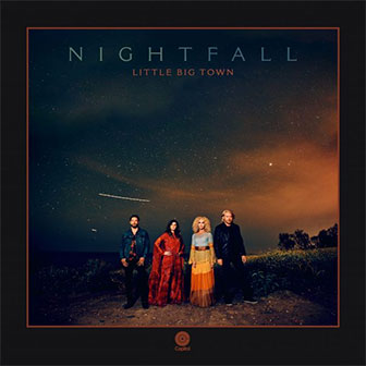 "Nightfall" album by Little Big Town