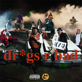 "Dr*Gs R Bad" album