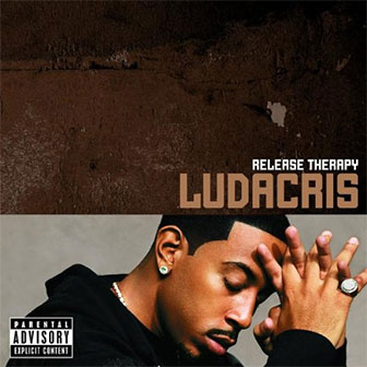 "Release Therapy" album by Ludacris