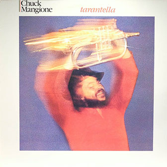 "Tarantella" album by Chuck Mangione