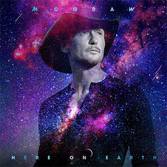 "Here On Earth" album by Tim McGraw