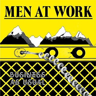 "Business As Usual" album by Men At Work