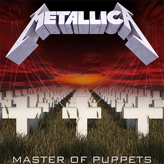 "Master Of Puppets" album by Metallica