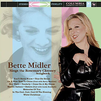 "Bette Midler Sings The Rosemary Clooney Songbook" album