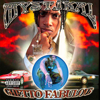 "Ghetto Fabulous" album by Mystikal