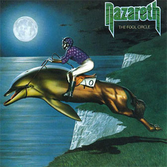 "The Fool Circle" album by Nazareth