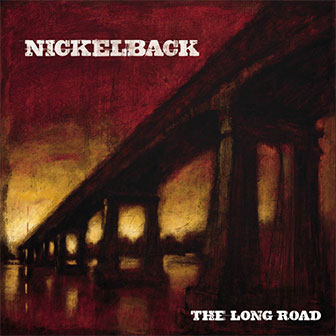 "The Long Road" album by Nickelback