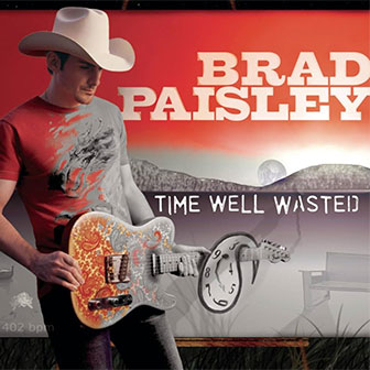 "The World" by Brad Paisley