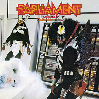 "Clones Of Dr. Funkenstein" album by Parliament