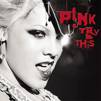 "Try This" album by Pink