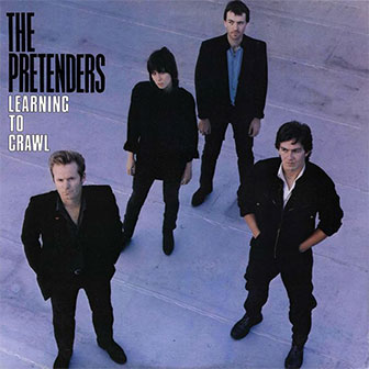 "Learning To Crawl" album by The Pretenders