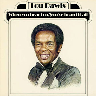 "Lady Love" by Lou Rawls