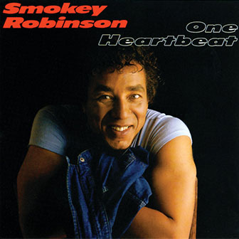 "One Heartbeat" album by Smokey Robinson