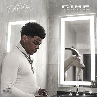 "G.I.H.F. (Goat In Human Form)" album by Rylo Rodriguez