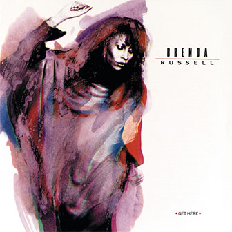 "Get Here" album by Brenda Russell