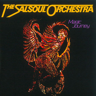 "Magic Journey" by The Salsoul Orchestra