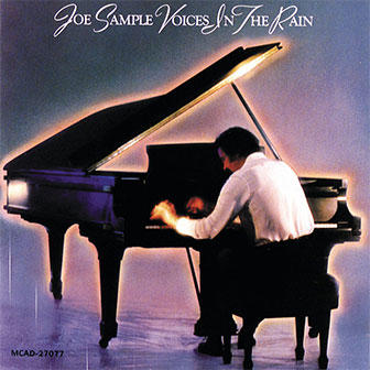 "Voices In The Rain" album by Joe Sample