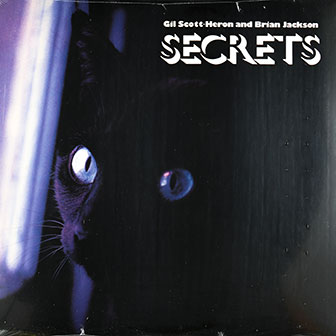 "Secrets" album by Gil Scott-Heron & Brian Jackson