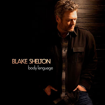 "Body Language" album by Blake Shelton