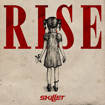 "Rise" album by Skillet