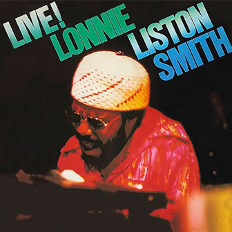 "Live!" album by Lonnie Liston Smith