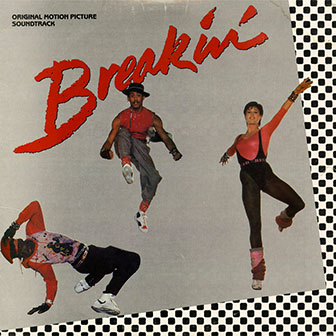 "Breakin'...There's No Stopping Us" by Ollie & Jerry