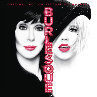 "Show Me How You Burlesque" by Christina Aguilera