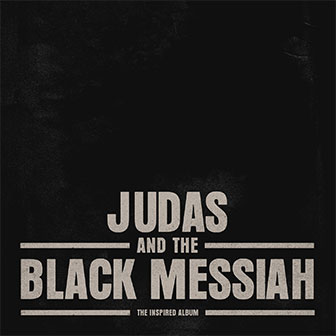 "Judas And The Black Messiah: The Inspired Album"