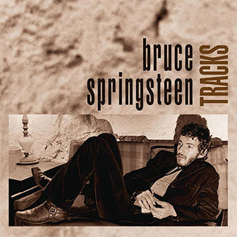 "Tracks" album by Bruce Springsteen