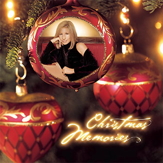 "Christmas Memories" album by Barbra Streisand