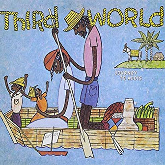 "Now That We Found Love" by Third World